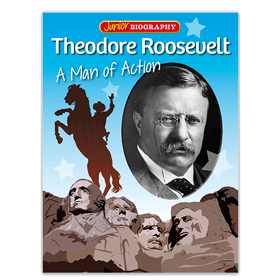 Theodore Roosevelt biography for kids
