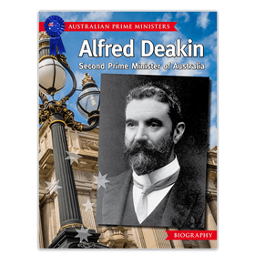 Alfred Deakin biography for kids